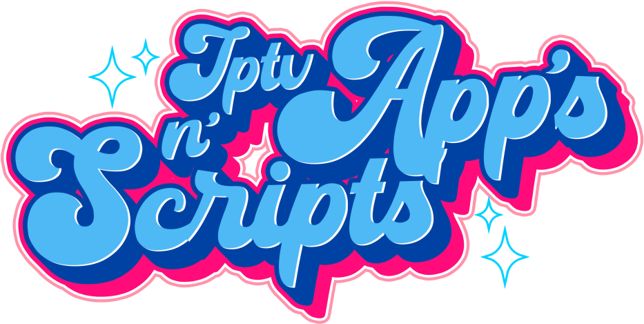 IPTV App's n' Scripts